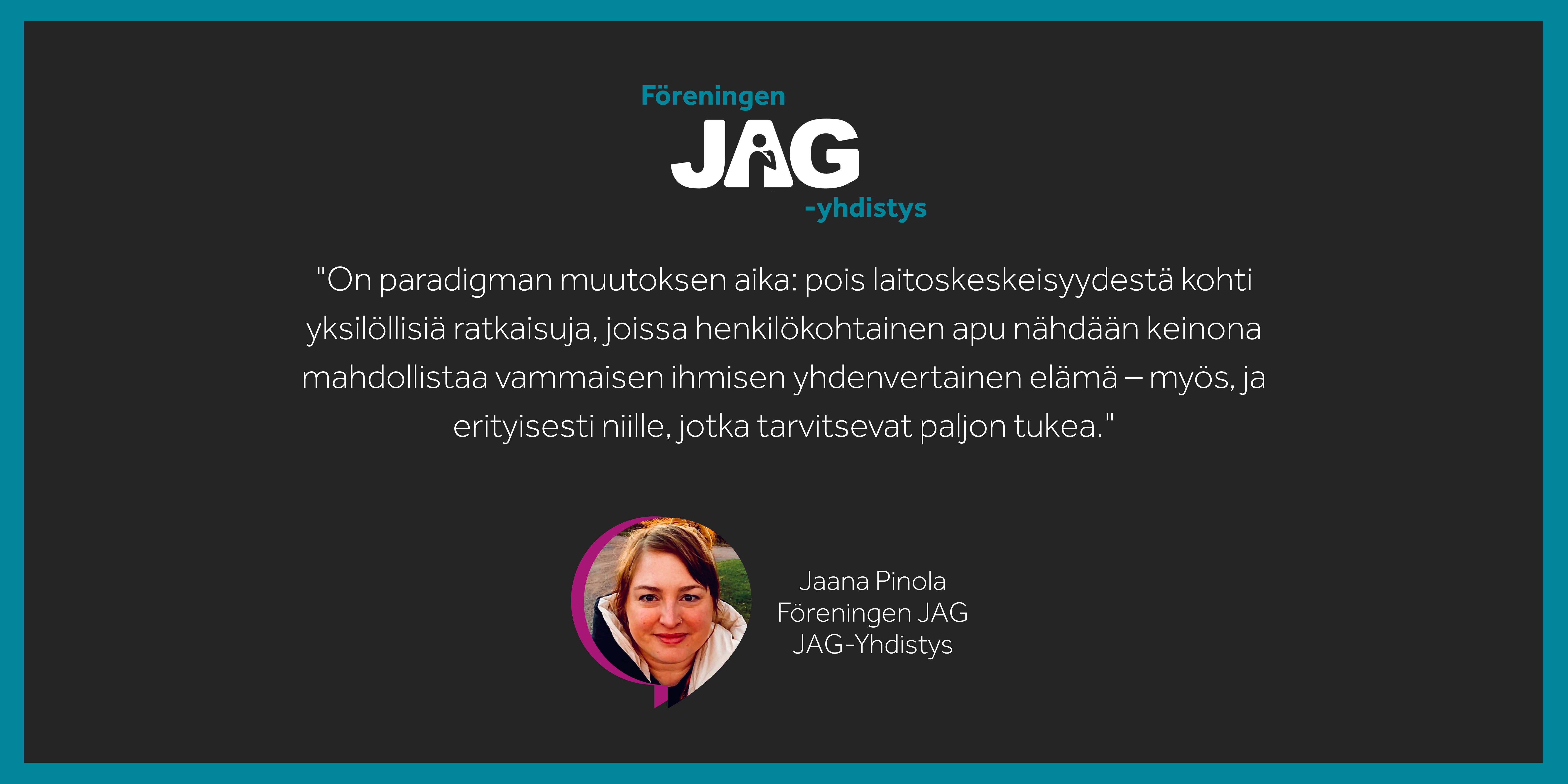 Jaanan kirjoitus laitosmaisesta asumisesta